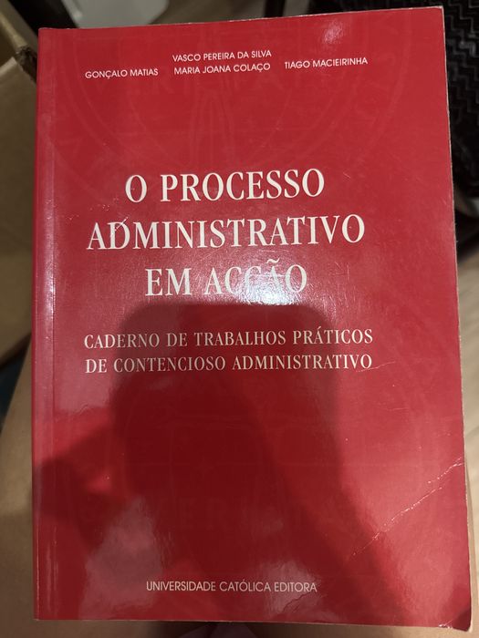 O processo administrativo em acao | vasco pereira da silva