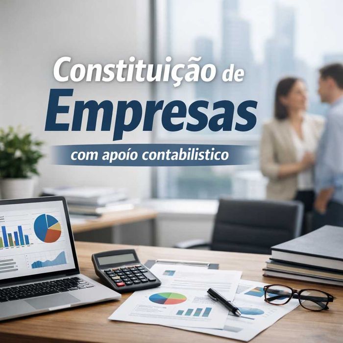 Constituição de Empresas com apoio contabilístico