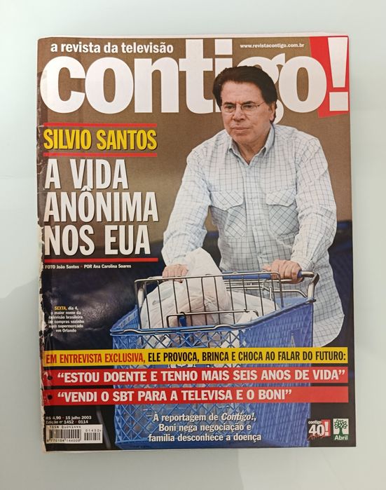 REVISTAS : Contigo, Minha Novela, Ti Ti Ti, Quem, Mais Feliz