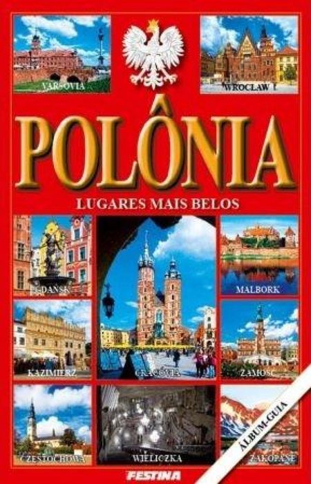 Polska. Najpiękniejsze miejsca -wersja portugalska Festina praca
