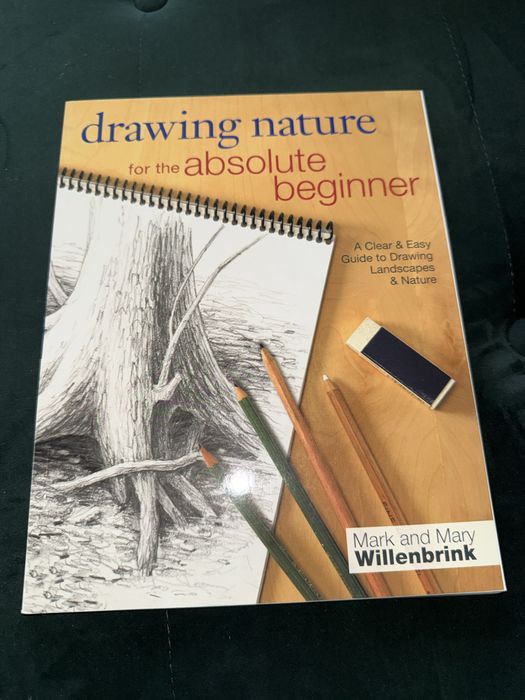 Drawing nature for the absolute beginner Willenbrink