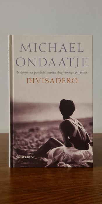 Divisadero - Michael Ondaatje