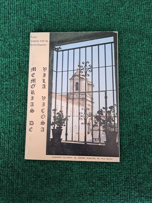 Memórias de Vila Viçosa (Vol. 3) - Padre Joaquim José da Rocha Espanca