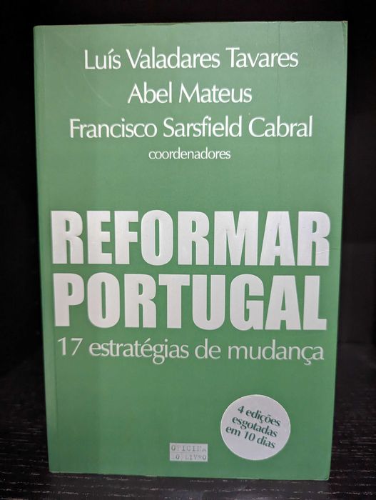 Reformar Portugal - Luis V. Tavares, Abel Mateus, F sarsfield Cabral