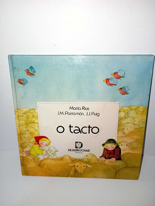 O tacto - Desabrochar editora