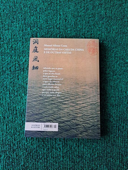 Memórias da Casa da China e de Outras Visitas - Manuel Afonso Costa