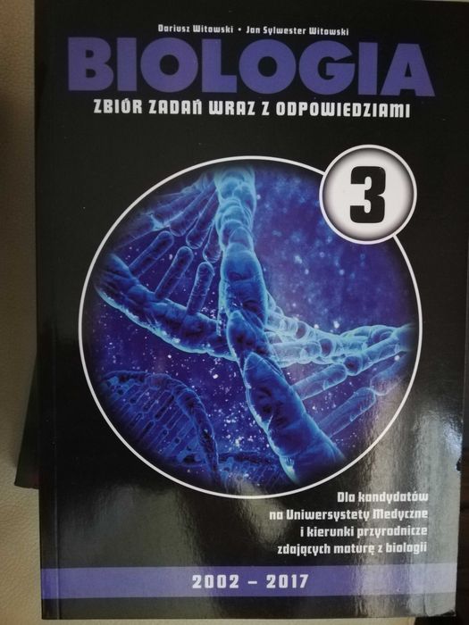 Biologia 1,2,3 Zbiór zadań Witowski