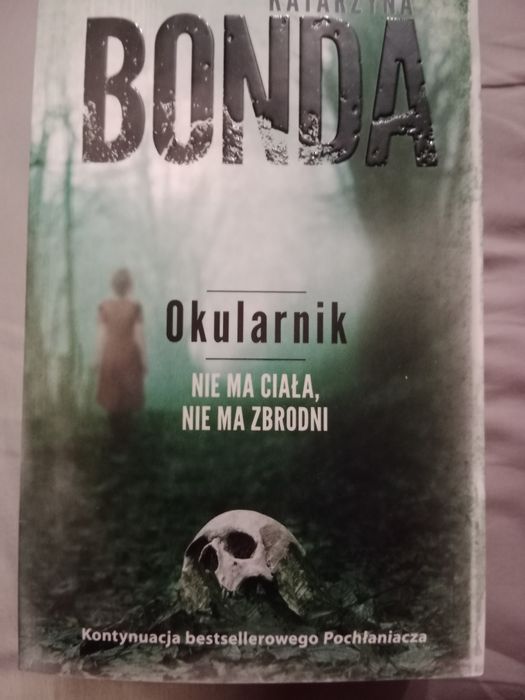 Katarzyna Bonda "Okularnik"