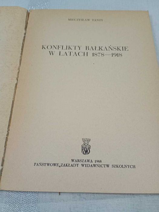 Konflikty Bałkańskie w latach 1878-1918. Tanty