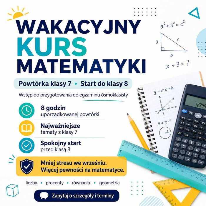 Wakacyjny kurs matematyki przed klasą 8 korepetycje egzamin ósmoklasisty