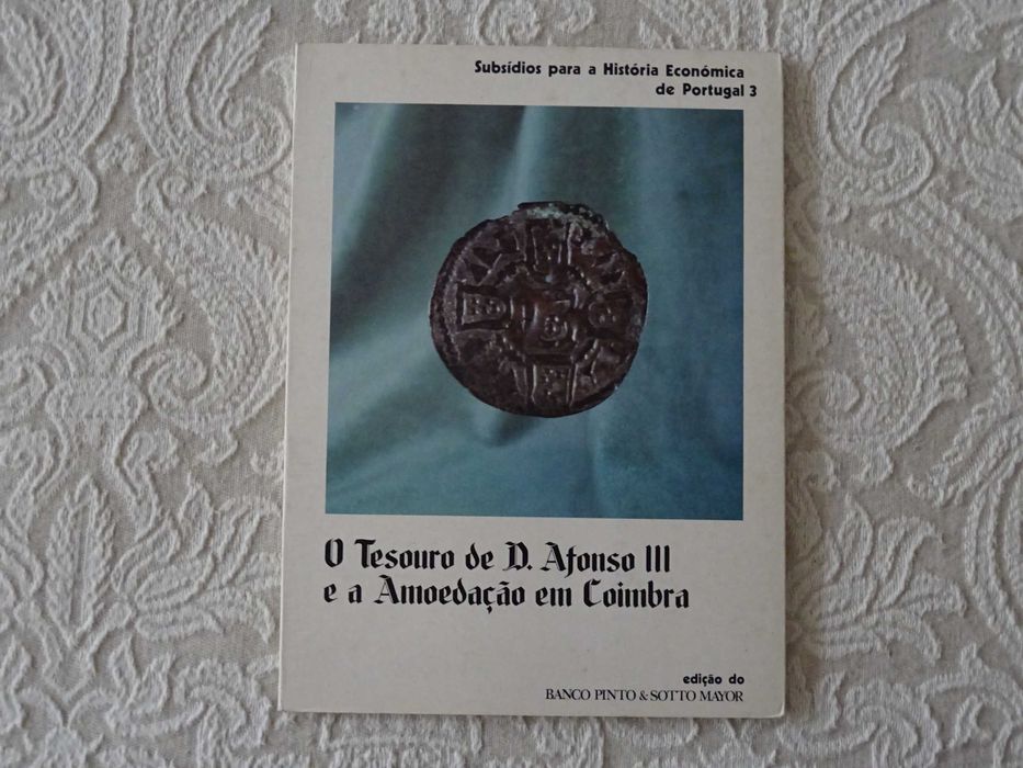 Lei Almotaçaria Moeda D Afonso III Lei Amoedação Siderurgia Nacional