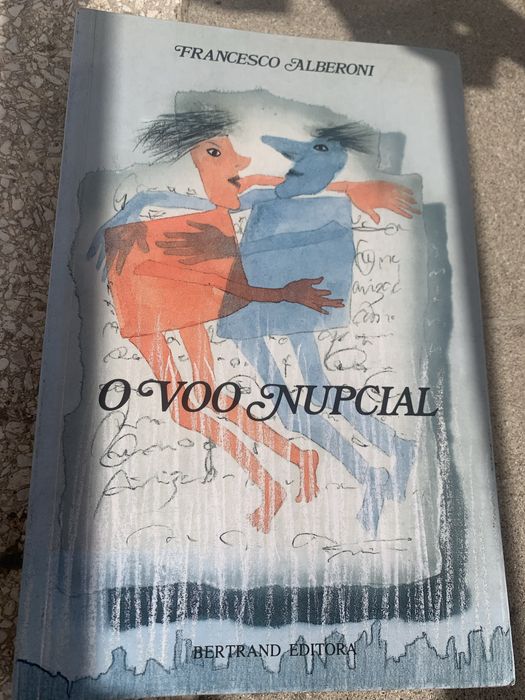 Livro O Voo Nupcial de Francesco Alberoni 2ª Edição