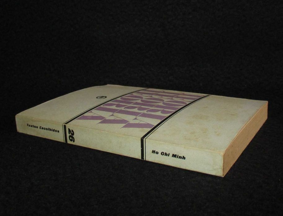 Livro Textos Escolhidos Ho Chi Minh 1ª edição 1975