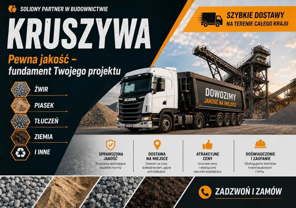 Piasek | Żwir | Tłuczeń | Ziemia | Dostawa | Kruszywa Budowlane | Atrakcyjne Ceny | Transport