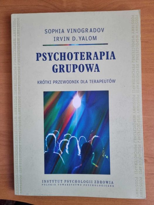 Psychoterapia grupowa. Krótki przewodnik dla terapeutów