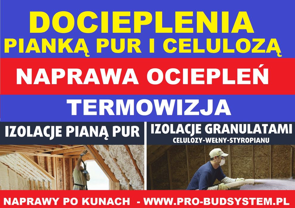 Docieplenie Pianką PUR Celulozą Ocieplanie poddasza Termowizja Pianka