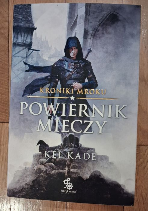 Kel Kade,  Powiernik mieczy