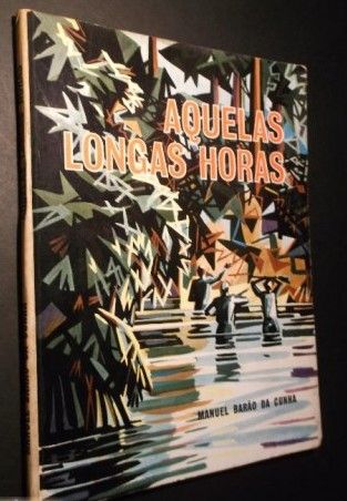 Manuel Barão da Cunha-Aquelas Longas Horas