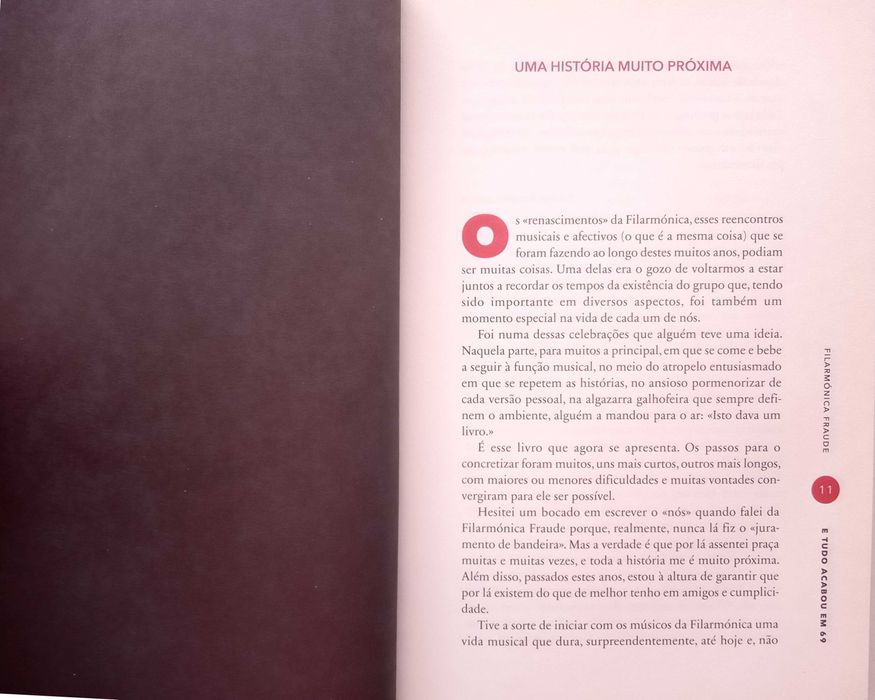 Filarmónica Fraude  - - - E Tudo Acabou em 69 - - - - Livro