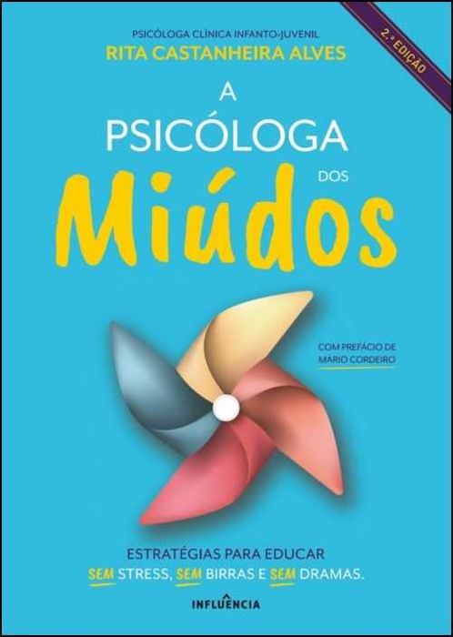 A Psicóloga dos Miúdos de Rita Castanheira Alves (Portes grátis)