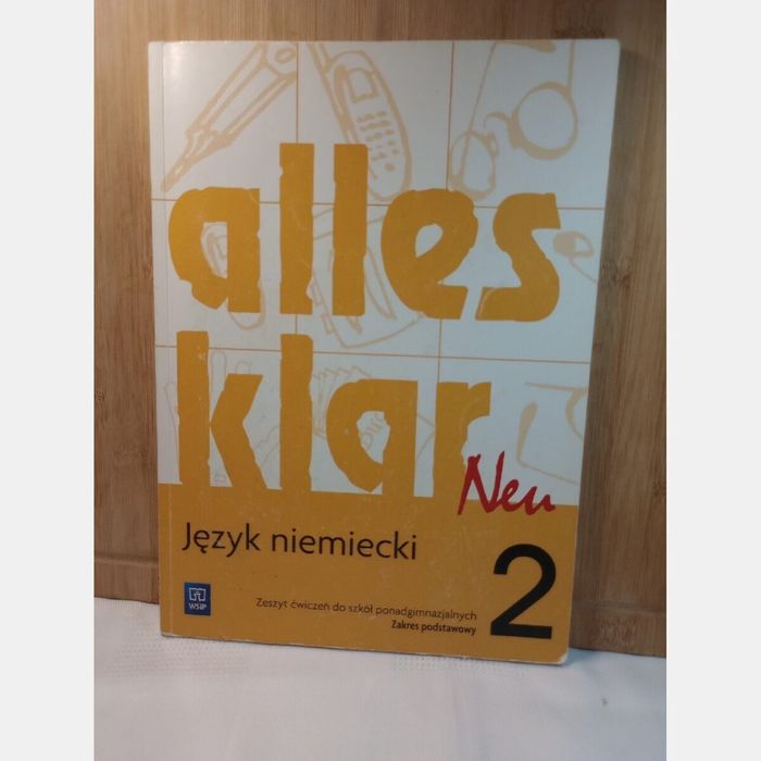 Alles klar 2. Język niemiecki. Zeszyt ćwiczeń.