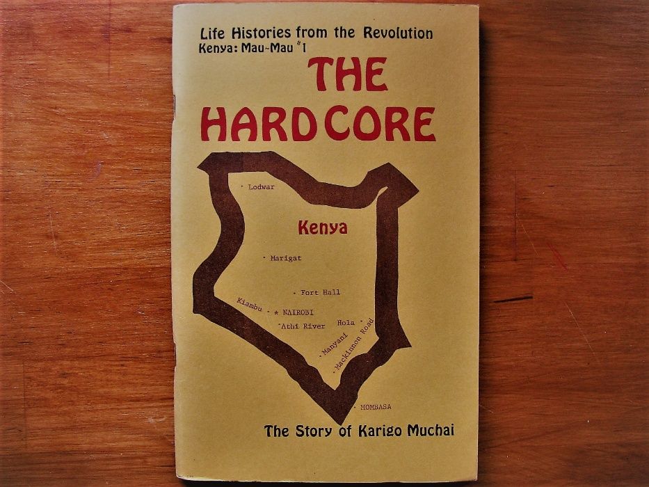 The Hardcore - The story of Karigo Muchai