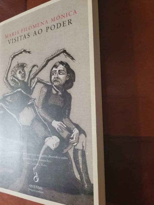 Visitas ao Poder - Maria Filomena Mónica