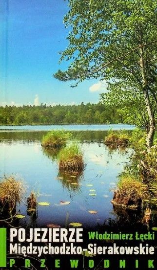 Pojezierze Międzychodzko-Sierakowskie Włodzimierz Łęcki Ax31490