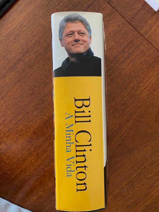 A Minha Vida - Bill Clinton