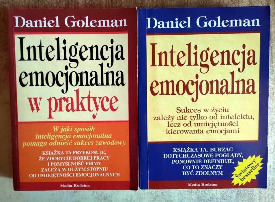 Inteligencja emocjonalna + Inteligencja emocjonalna w praktyce Goleman