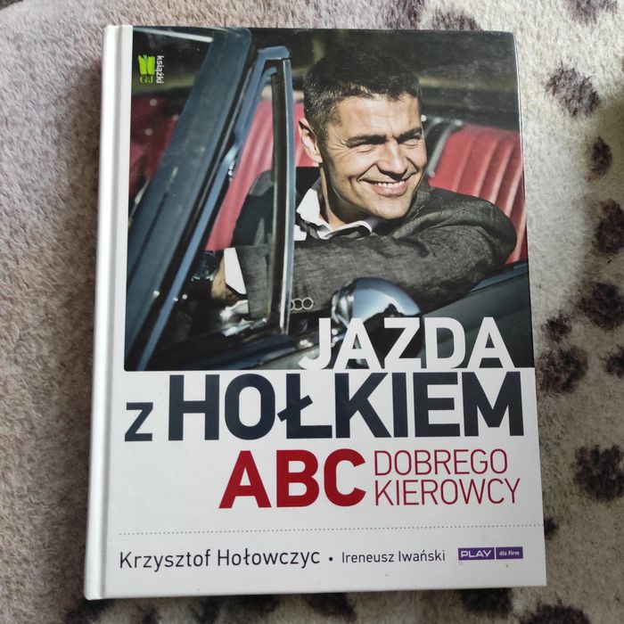 Jazda z Hołkiem ABC dobrego kierowcy z autografem