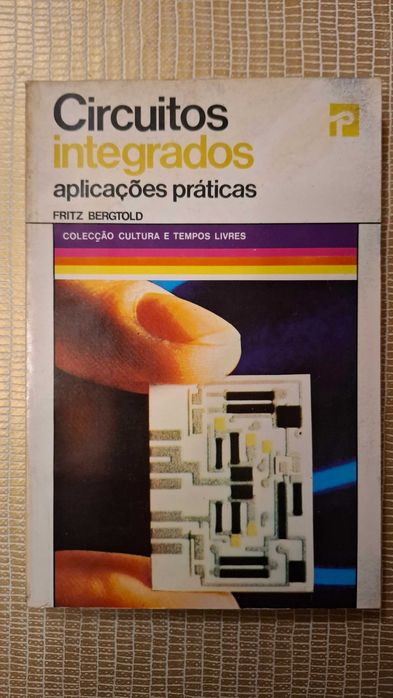 Circuitos Integrados - Aplicações Práticas