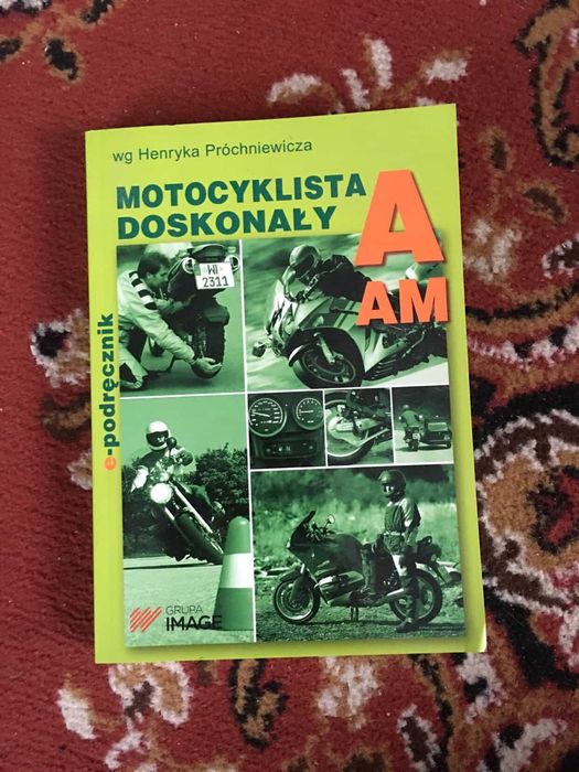 Motocyklista doskonały wg Henryka Próchniewicza