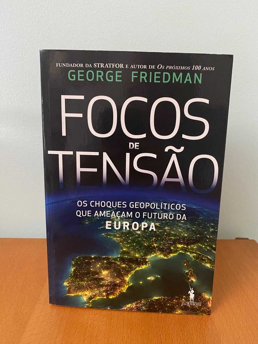 Tension Hotspots - George Friedman