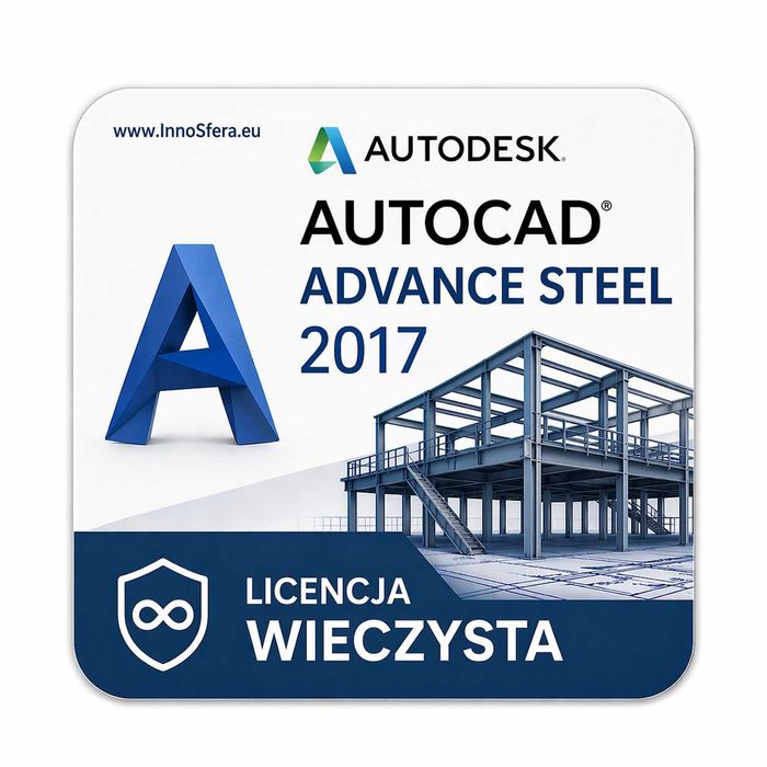 Autodesk Advance Steel licencja  sieciowa 2017