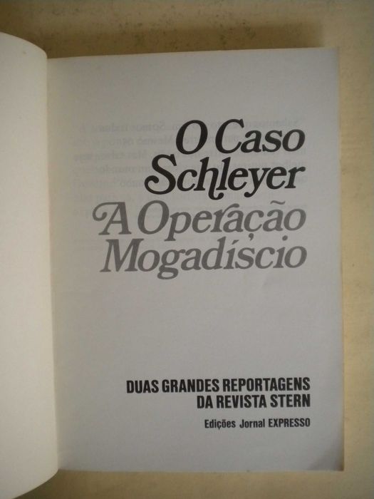 O Caso Schleyer / A Operação Mogadíscio