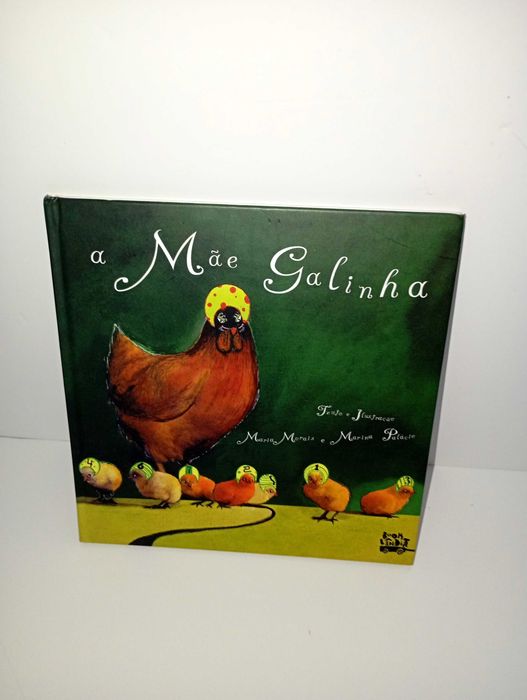 A Mãe galinha - livro infantil