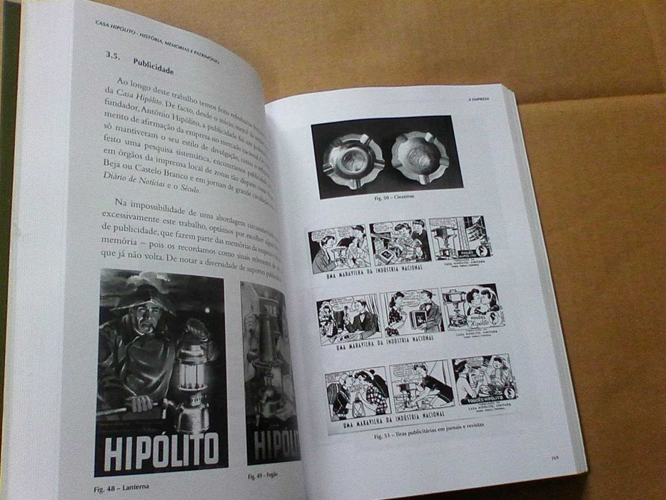 Casa Hipólito : história, memórias ... de uma fábrica torriense