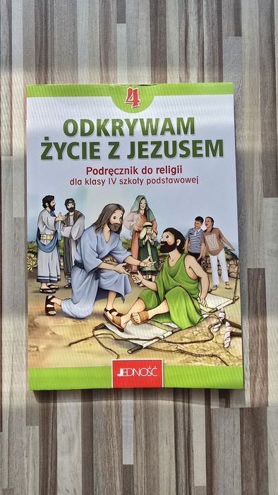 Podręcznik książka do Religii 4 Odkrywam życie z Jezusem