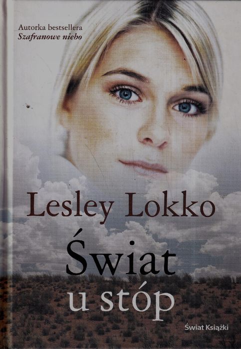 Świat U Stóp Lesley Lokko Lesley Lokko