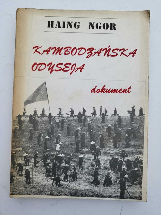 Haing Ngor, Kambodżańska odyseja, dokument. Unikat! Dostawa GRATIS!