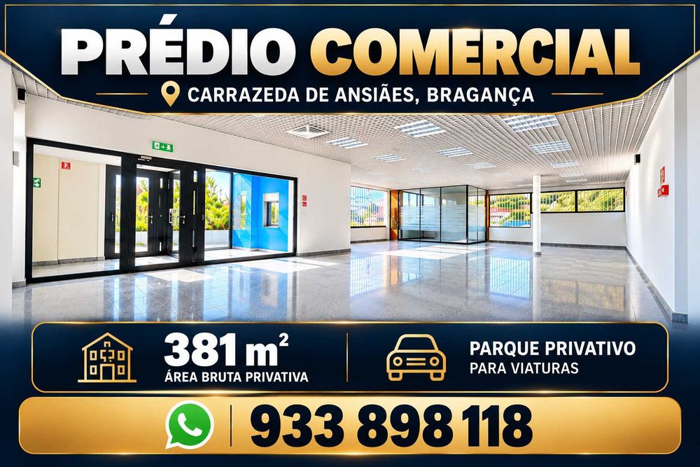 Prédio Comercial Independente 381m² | Carrazeda de Ansiães, Bragança + Terreno 1189m² + 4 Frentes