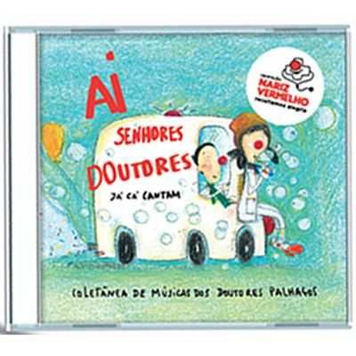 The Doctors Clowns – "Oh, Dear Doctors – They’re Already Singing Here" CD