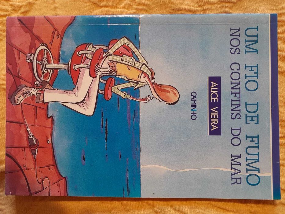 Um fio de fumo nos confins do mar - Alice Vieira