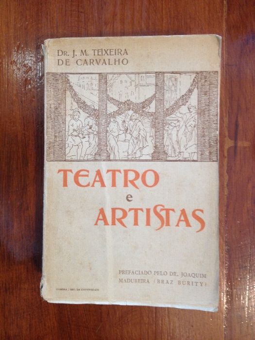 J. M. Teixeira de Carvalho - Teatro e Artistas