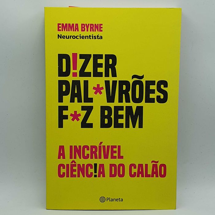 Livro - Emma Byrne - Dizer Palavrões Faz Bem - PAR4-SITE