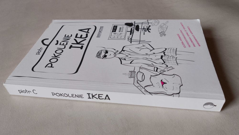 Piotr C "Pokolenie Ikea" 2012