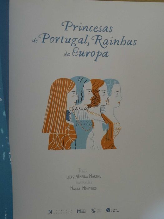 Princesas de Portugal, Rainhas da Europa de Luís Almeida Martins