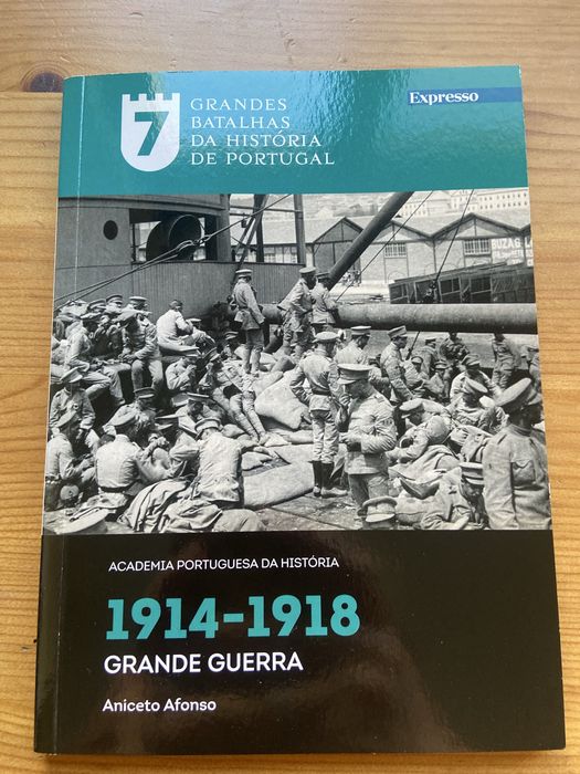 7 volume da coleção Batalhas da História de Portugal - Grande Guerra