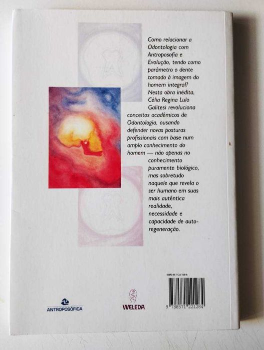 As Mil e Uma Faces do Dente de Célia Galitesi